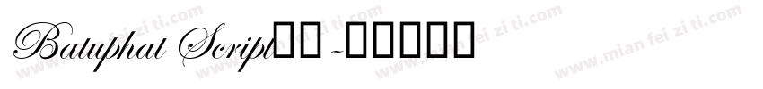 Batuphat Script字体字体转换